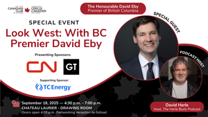 Look West: With BC Premier David Eby & David Herle