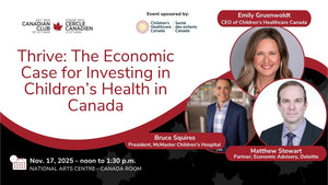 Thrive: The Economic Case for Investing in Children’s Health in Canada